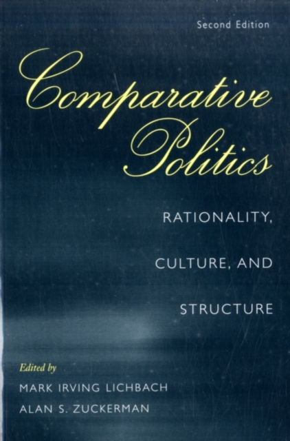 Comparative Politics : Rationality, Culture, and Structure, PDF eBook