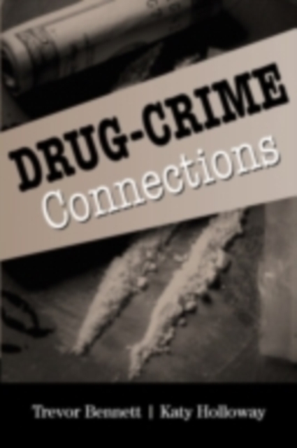 Drug-Crime Connections, PDF eBook
