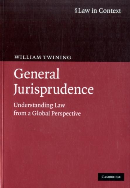 General Jurisprudence : Understanding Law from a Global Perspective, PDF eBook