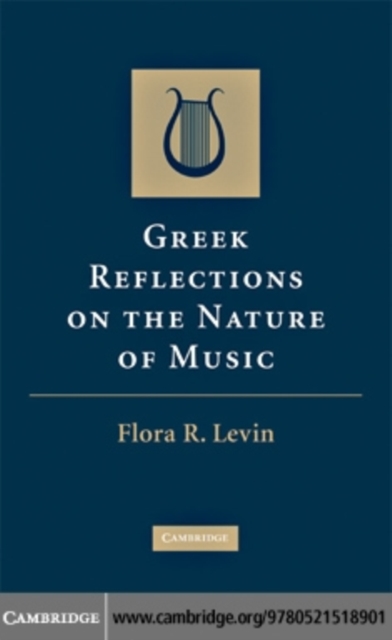 Greek Reflections on the Nature of Music, PDF eBook