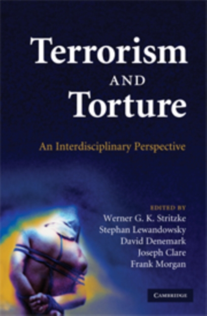 Terrorism and Torture : An Interdisciplinary Perspective, PDF eBook