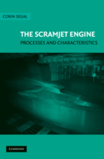 Scramjet Engine : Processes and Characteristics, PDF eBook