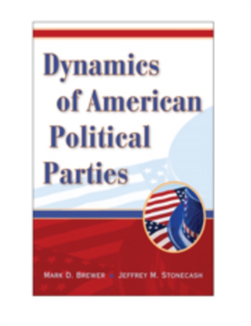 Dynamics of American Political Parties, PDF eBook