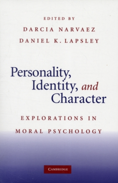 Personality, Identity, and Character : Explorations in Moral Psychology, PDF eBook
