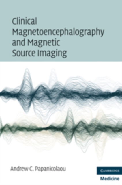 Clinical Magnetoencephalography and Magnetic Source Imaging, PDF eBook