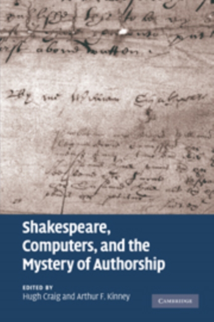 Shakespeare, Computers, and the Mystery of Authorship, PDF eBook