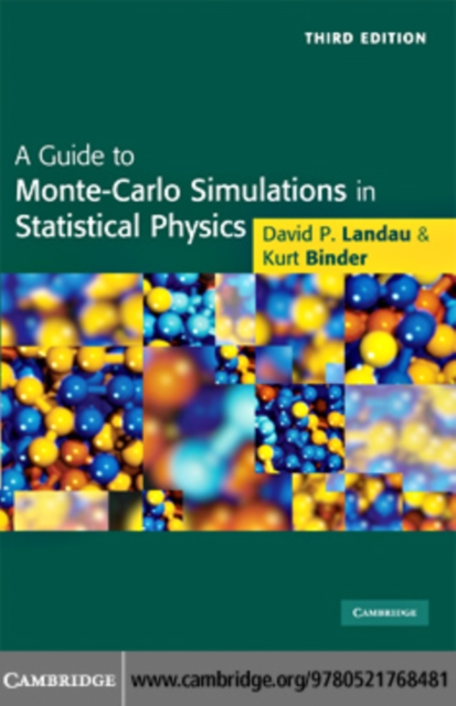 A Guide to Monte Carlo Simulations in Statistical Physics, PDF eBook