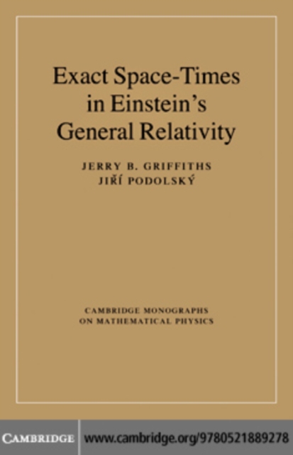 Exact Space-Times in Einstein's General Relativity, PDF eBook