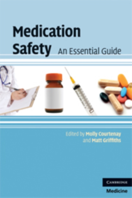 Medication Safety : An Essential Guide, PDF eBook