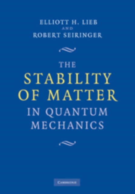 Stability of Matter in Quantum Mechanics, PDF eBook