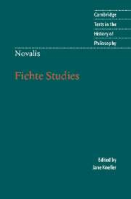 Novalis: Fichte Studies, PDF eBook