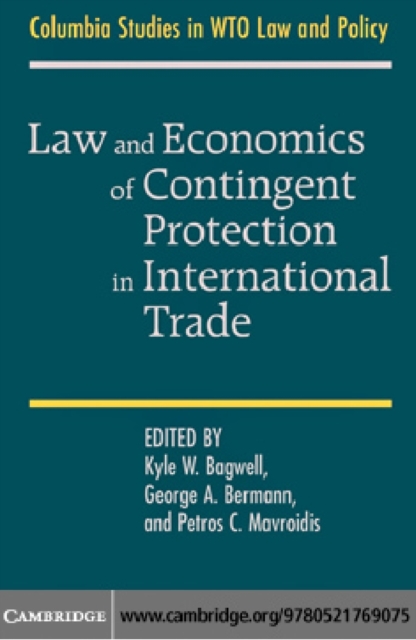 Law and Economics of Contingent Protection in International Trade, PDF eBook