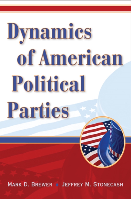 Dynamics of American Political Parties, EPUB eBook