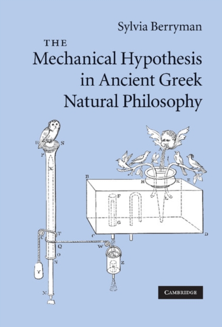 Mechanical Hypothesis in Ancient Greek Natural Philosophy, EPUB eBook