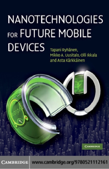 Nanotechnologies for Future Mobile Devices, PDF eBook