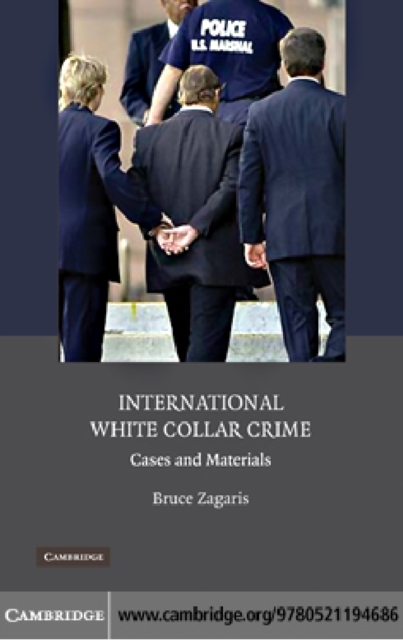 International White Collar Crime : Cases and Materials, PDF eBook