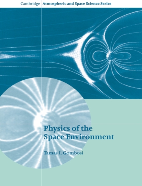 Physics of the Space Environment, PDF eBook