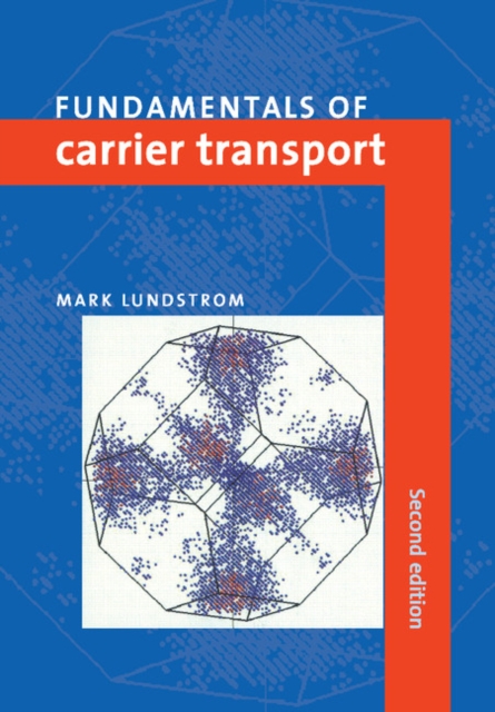 Fundamentals of Carrier Transport, PDF eBook