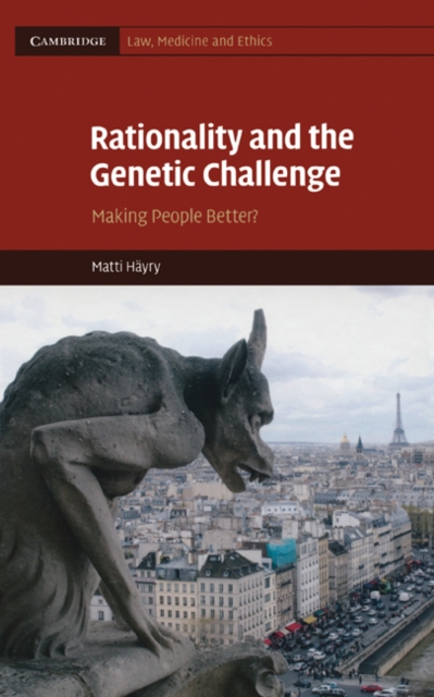 Rationality and the Genetic Challenge : Making People Better?, EPUB eBook