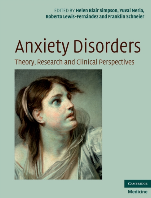 Anxiety Disorders : Theory, Research and Clinical Perspectives, EPUB eBook