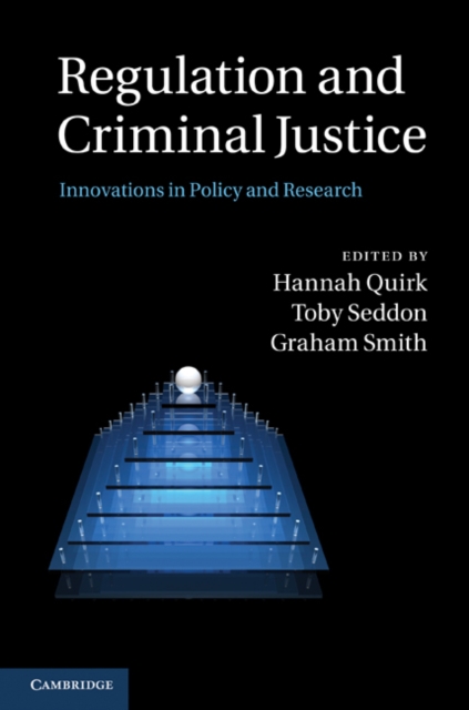 Regulation and Criminal Justice : Innovations in Policy and Research, EPUB eBook