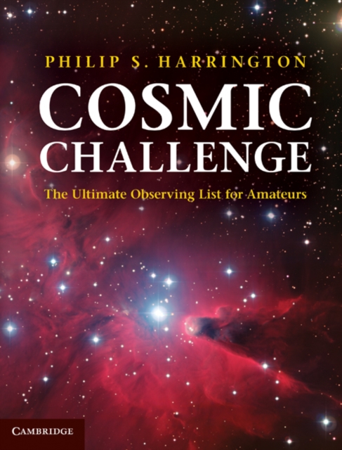 Cosmic Challenge : The Ultimate Observing List for Amateurs, PDF eBook