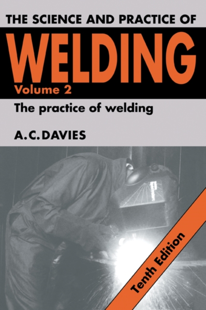 Science and Practice of Welding: Volume 2, PDF eBook
