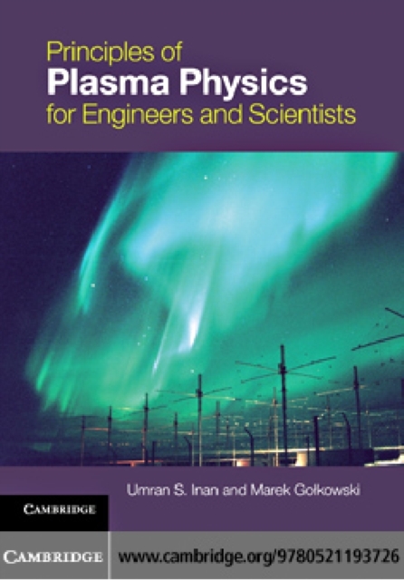 Principles of Plasma Physics for Engineers and Scientists, PDF eBook