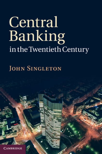 Central Banking in the Twentieth Century, EPUB eBook