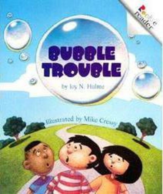 Bubble Trouble (A Rookie Reader), Paperback Book