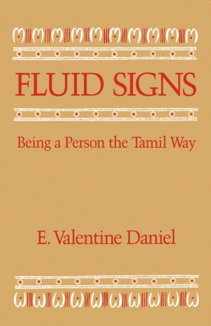 Fluid Signs : Being a Person the Tamil Way, Paperback / softback Book