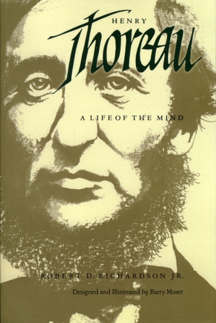 Henry Thoreau : A Life of the Mind, Paperback / softback Book