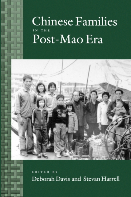 Chinese Families in the Post-Mao Era, Paperback / softback Book