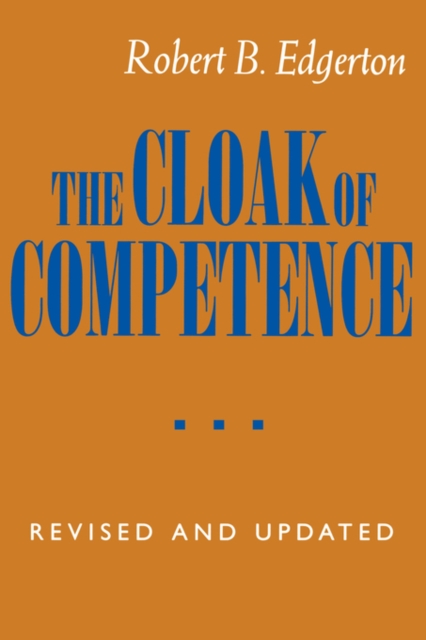 The Cloak of Competence, Revised and Updated edition, Paperback / softback Book