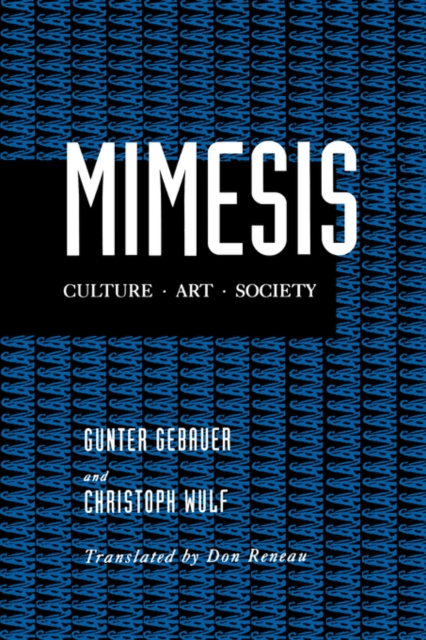Mimesis : Culture-Art-Society, Paperback / softback Book