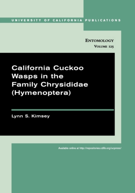 California Cuckoo Wasps in the Family Chrysididae (Hymenoptera), Paperback / softback Book