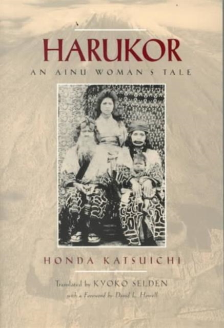 Harukor : An Ainu Woman's Tale, Paperback / softback Book