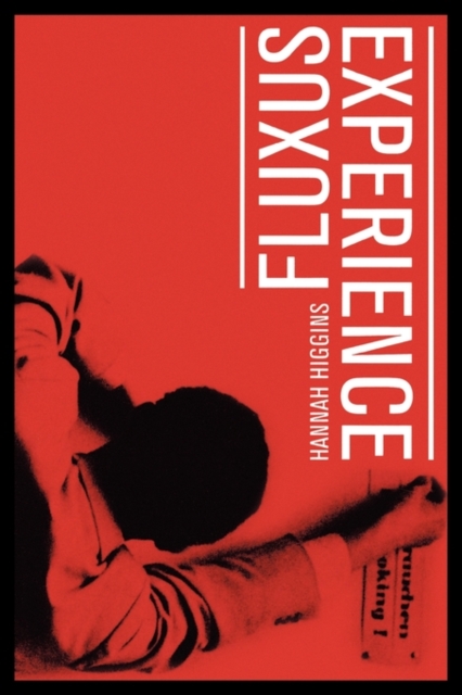 Fluxus Experience, Paperback / softback Book