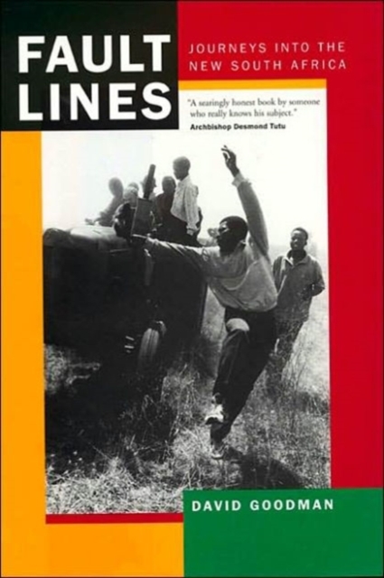 Fault Lines : Journeys into the New South Africa, Paperback / softback Book
