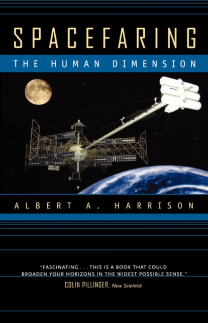 Spacefaring : The Human Dimension, Paperback / softback Book