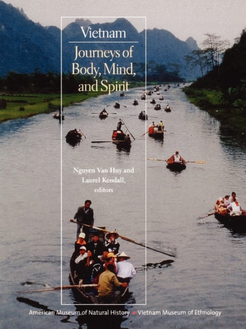 Vietnam : Journeys of Body, Mind, and Spirit, Paperback / softback Book