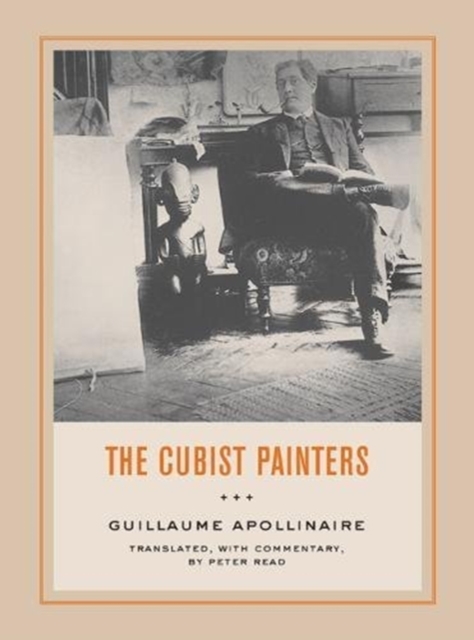The Cubist Painters, Paperback Book