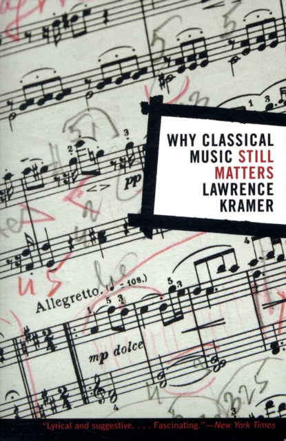Why Classical Music Still Matters, Paperback / softback Book