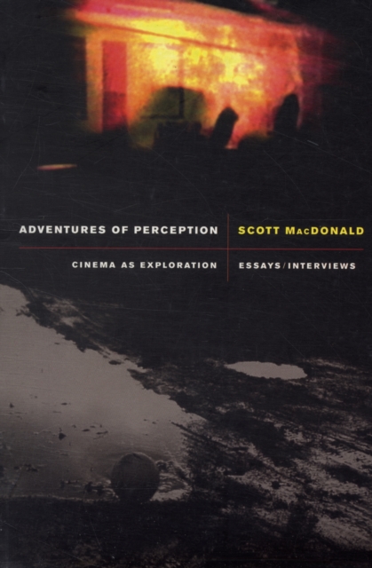 Adventures of Perception : Cinema as Exploration, Paperback / softback Book