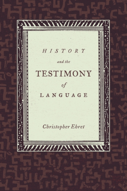 History and the Testimony of Language, Hardback Book