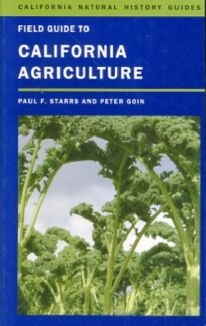 Field Guide to California Agriculture, Paperback / softback Book