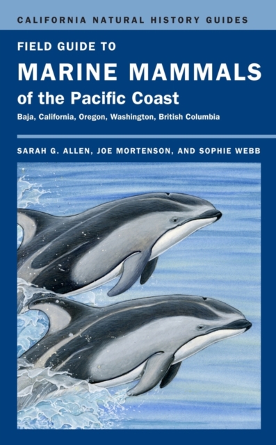 Field Guide to Marine Mammals of the Pacific Coast, Paperback / softback Book