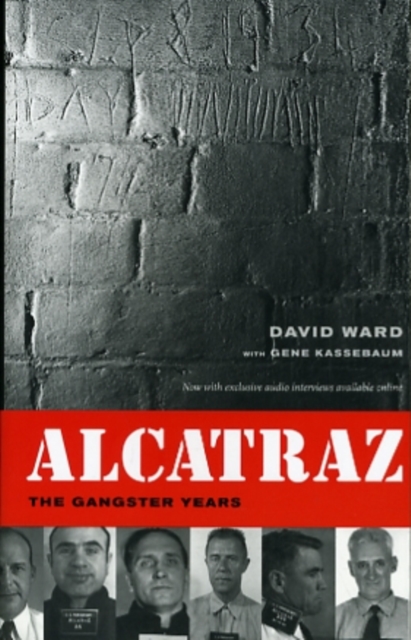 Alcatraz : The Gangster Years, Paperback / softback Book