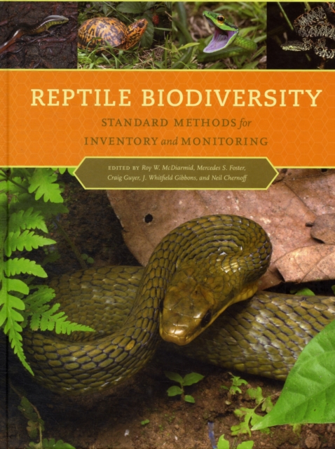 Reptile Biodiversity : Standard Methods for Inventory and Monitoring, Hardback Book