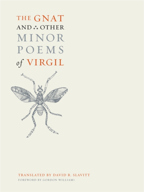 The Gnat and Other Minor Poems of Virgil, Hardback Book